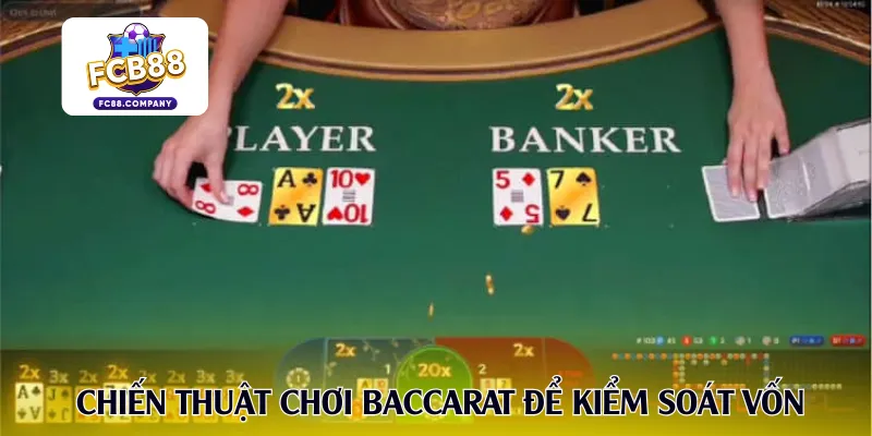 Chiến thuật trải nghiệm Baccarat trực tuyến để kiểm soát vốn