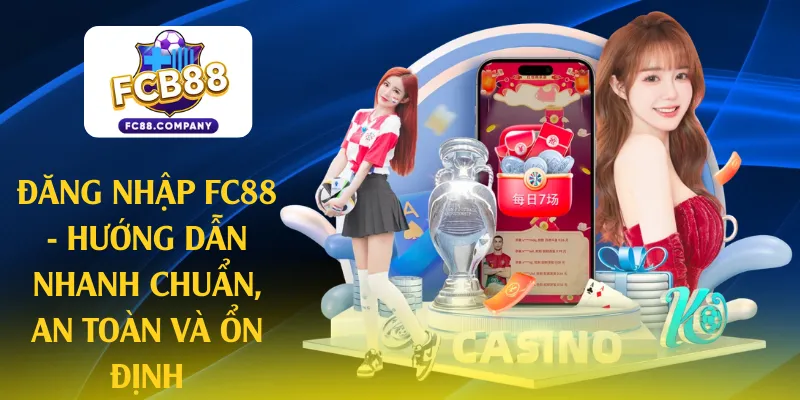 đăng nhập fc88